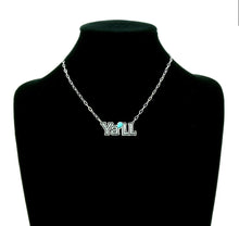 Load image into Gallery viewer, Ya’ll chain necklace
